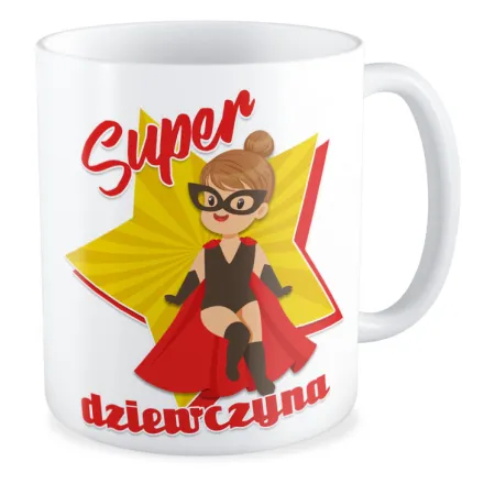 Kubek dla DZIEWCZYNY Super Dziewczyna